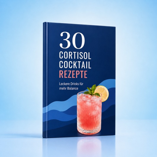 E-Book: 30 Cortisol Cocktail Rezepte